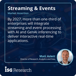 ISG_Research_2025_Assertion_StreamEvents_57_Streaming_GenAI_Inferencing_S