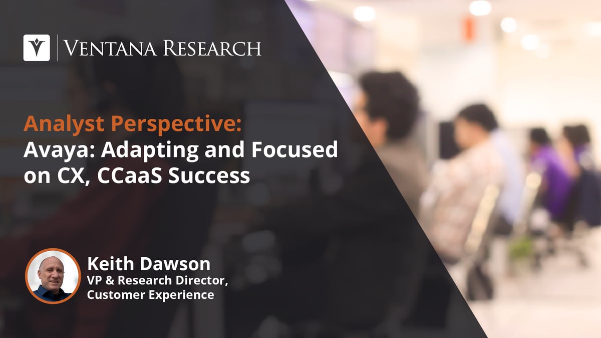 Avaya: Adapting and Focused on CX, CCaaS Success