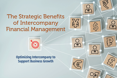 The_Strategic_Benefits_of_Intercompany_Financial_Management