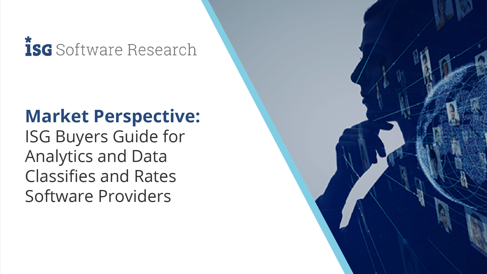 ISG Buyers Guide for Analytics and Data Classifies and Rates Software Providers