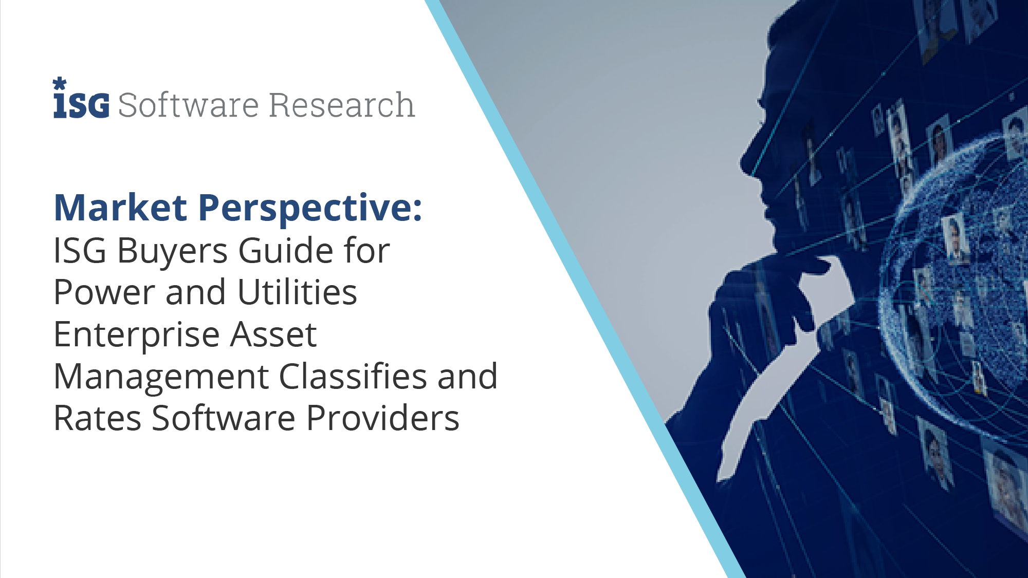 ISG Buyers Guide for Power and Utilities Enterprise Asset Management Classifies and Rates Software Providers