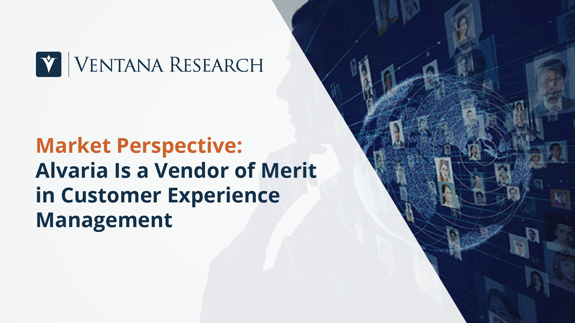 Alvaria Is a Vendor of Merit in Customer Experience Management