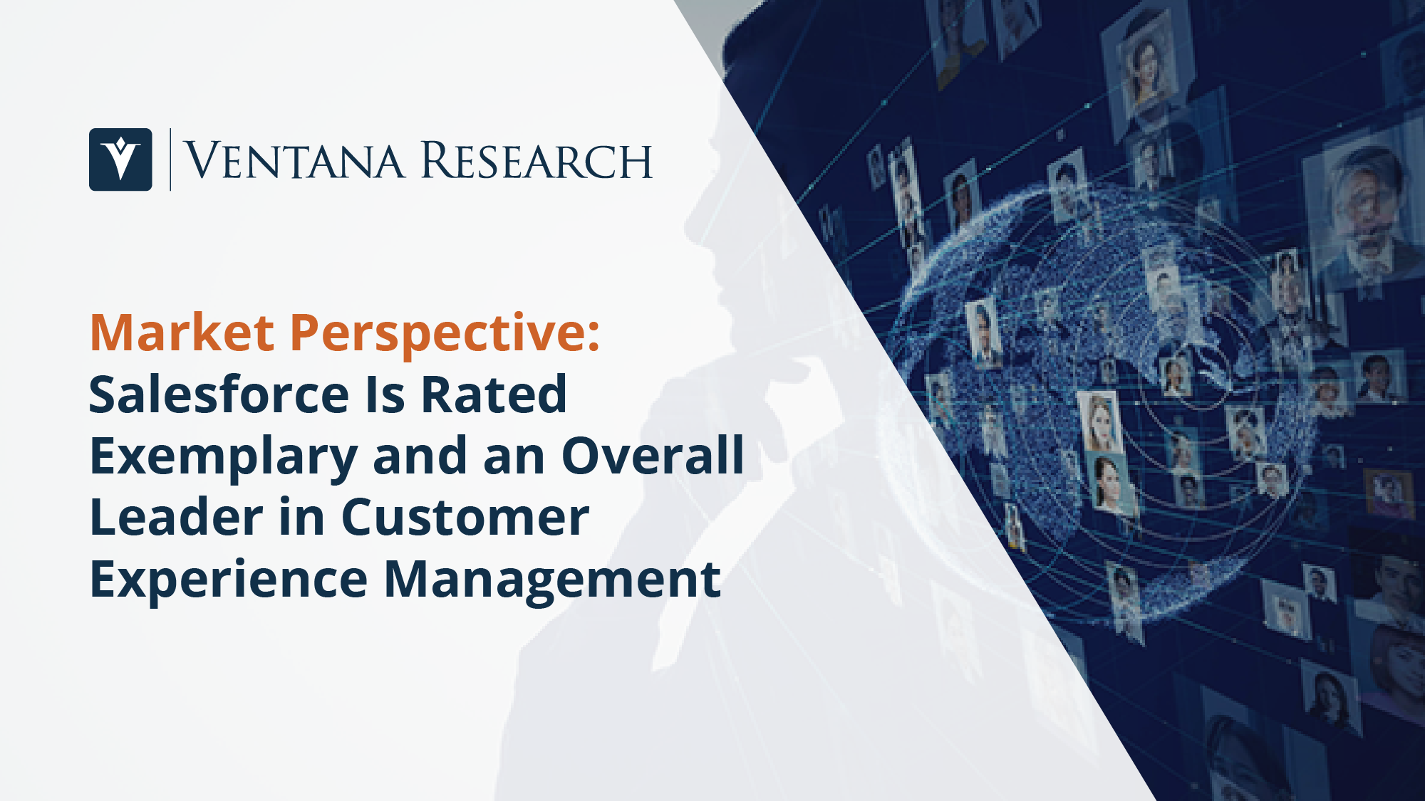 Salesforce Is Rated Exemplary and an Overall Leader in Customer Experience Management